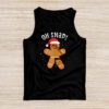 Gingerbread Man Oh Snap Christmas Cookie Costume Baking Team Tank Top