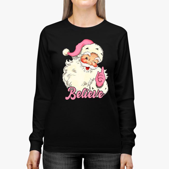 Groovy Vintage Pink Santa Claus Believe Christmas Women Kids Longsleeve Tee 2 5