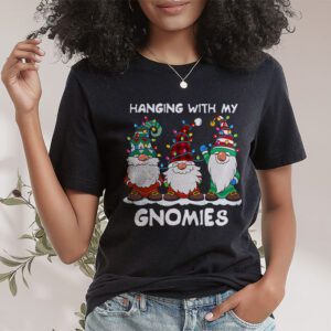 Hanging With My Gnomies Funny Christmas Garden Gnome Gifts T Shirt 1 3