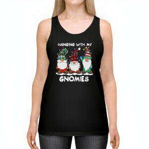 Hanging With My Gnomies Funny Christmas Garden Gnome Gifts Tank Top 2 3