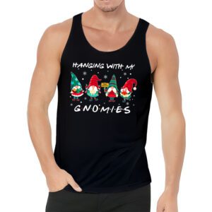 Hanging With My Gnomies Funny Christmas Garden Gnome Gifts Tank Top 3 1