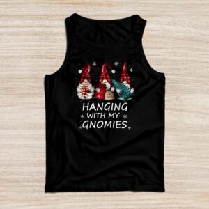 Hanging With My Gnomies Funny Christmas Garden Gnome Gifts Tank Top