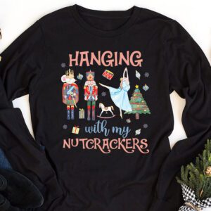 Hanging with My Nutcrackers Squad Christmas Ballet Dance Longsleeve Tee 1 3