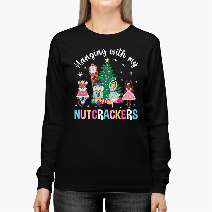Hanging-with-My-Nutcrackers-Squad-Christmas-Ballet-Dance-Longsleeve-Tee-2 Hanging with My Nutcrackers Squad Christmas Ballet Dance Longsleeve Tee 2 2