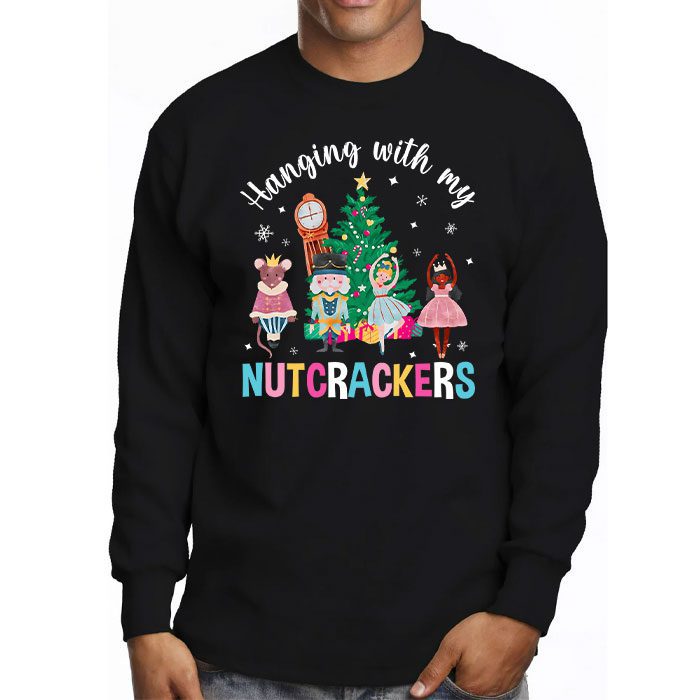 Hanging-with-My-Nutcrackers-Squad-Christmas-Ballet-Dance-Longsleeve-Tee-3 Hanging with My Nutcrackers Squad Christmas Ballet Dance Longsleeve Tee 3 2