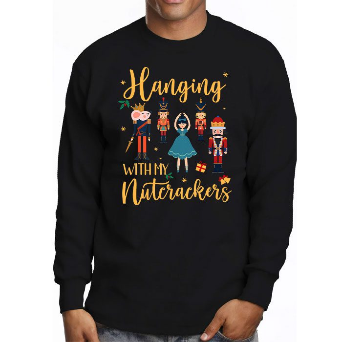 Hanging-with-My-Nutcrackers-Squad-Christmas-Ballet-Dance-Longsleeve-Tee-3 Hanging with My Nutcrackers Squad Christmas Ballet Dance Longsleeve Tee 3