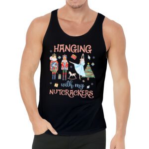 Hanging with My Nutcrackers Squad Christmas Ballet Dance Tank Top 3 3