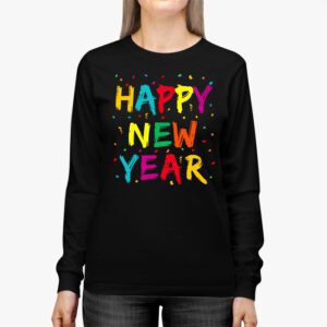 Happy New Year NYE Party 2024 Funny New Years Eve Confetti Longsleeve Tee 2 1