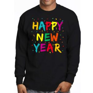 Happy New Year NYE Party 2024 Funny New Years Eve Confetti Longsleeve Tee 3 1