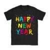 Happy New Year NYE Party 2024 Funny New Years Eve Confetti T-Shirt