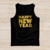 Happy New Year NYE Party 2024 Funny New Years Eve Confetti Tank Top