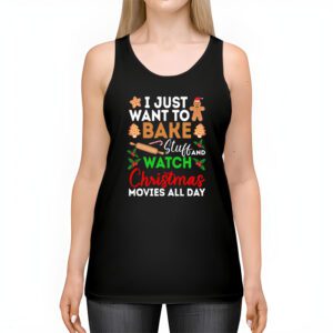 I Just Want to Bake Stuff and Watch Christmas Movies Women Tank Top 2 3