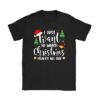 I Just Want to Watch Christmas Movies All Day T-Shirt