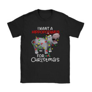 I Want A Hippopotamus For Christmas Xmas Hippo for Kid Women T-Shirt