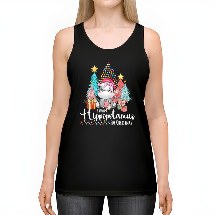 I-Want-A-Hippopotamus-For-Christmas-Xmas-Hippo-for-Kid-Women-Tank-Top-2 I Want A Hippopotamus For Christmas Xmas Hippo for Kid Women Tank Top 2 1