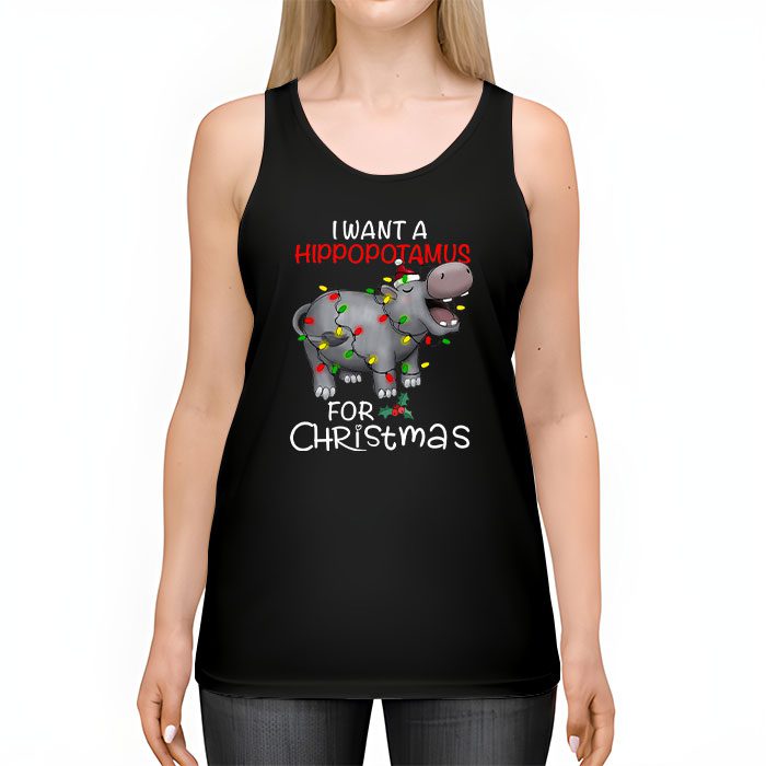 I-Want-A-Hippopotamus-For-Christmas-Xmas-Hippo-for-Kid-Women-Tank-Top-2 I Want A Hippopotamus For Christmas Xmas Hippo for Kid Women Tank Top 2 3