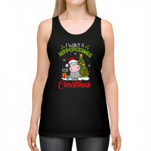 I Want A Hippopotamus For Christmas Xmas Hippo for Kid Women Tank Top 2 I Want A Hippopotamus For Christmas Xmas Hippo for Kid Women Tank Top 2 4