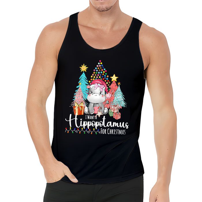 I-Want-A-Hippopotamus-For-Christmas-Xmas-Hippo-for-Kid-Women-Tank-Top-3 I Want A Hippopotamus For Christmas Xmas Hippo for Kid Women Tank Top 3 1