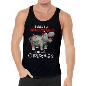 I Want A Hippopotamus For Christmas Xmas Hippo for Kid Women Tank Top 3 I Want A Hippopotamus For Christmas Xmas Hippo for Kid Women Tank Top 3 3