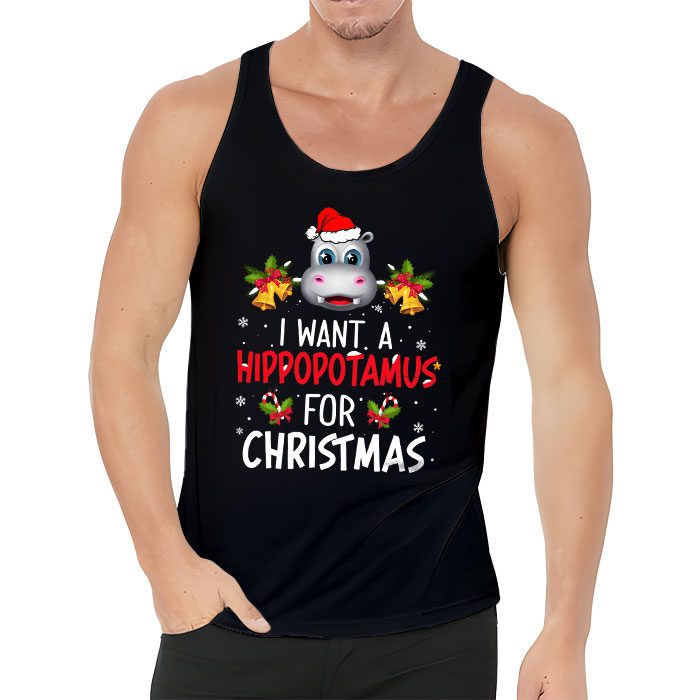 I-Want-A-Hippopotamus-For-Christmas-Xmas-Hippo-for-Kid-Women-Tank-Top-3 I Want A Hippopotamus For Christmas Xmas Hippo for Kid Women Tank Top 3 6