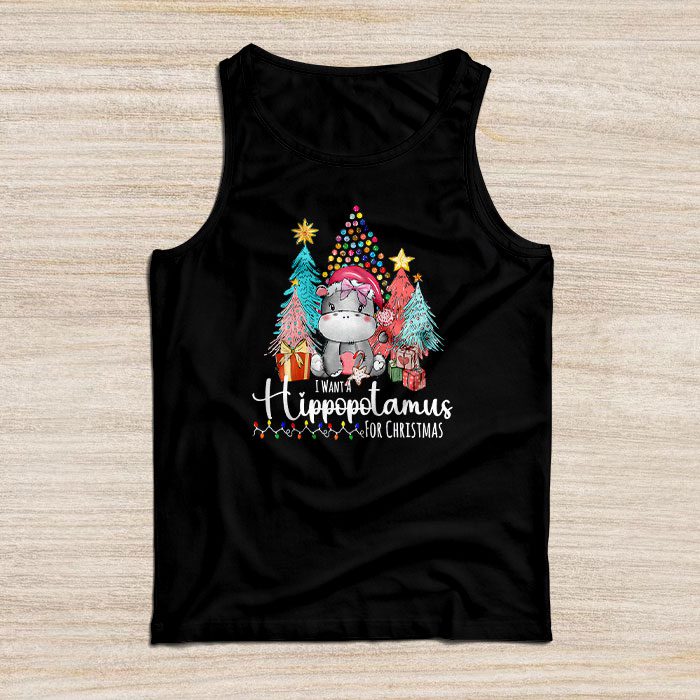 I-Want-A-Hippopotamus-For-Christmas-Xmas-Hippo-for-Kid-Women-Tank-Top I Want A Hippopotamus For Christmas Xmas Hippo for Kid Women Tank Top