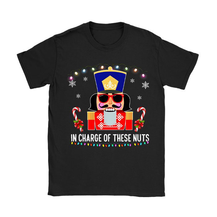IN CHARGE OF THESE NUTS! Nutcracker Christmas Ballet Meme T-Shirt