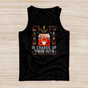 IN CHARGE OF THESE NUTS! Nutcracker Christmas Ballet Meme Tank Top