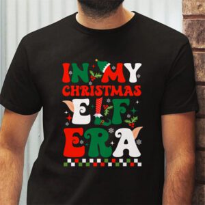 In My Christmas Elf Era Xmas Groovy Santa Squad Holiday T Shirt 2 1