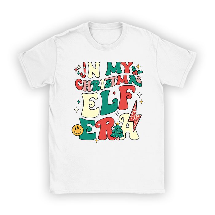 In-My-Christmas-Elf-Era-Xmas-Groovy-Santa-Squad-Holiday-T-Shirt In My Christmas Elf Era Xmas Groovy Santa Squad Holiday T-Shirt