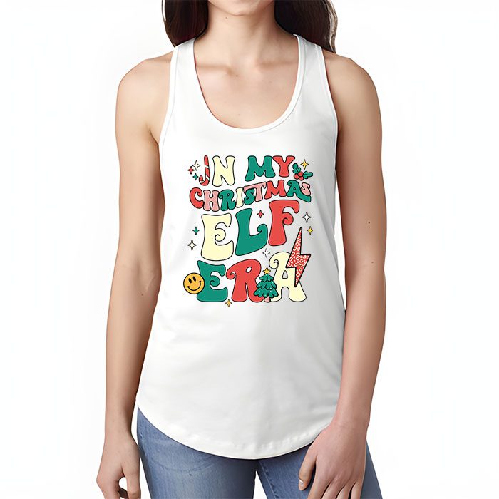 In-My-Christmas-Elf-Era-Xmas-Groovy-Santa-Squad-Holiday-Tank-Top-1 In My Christmas Elf Era Xmas Groovy Santa Squad Holiday Tank Top 1 2