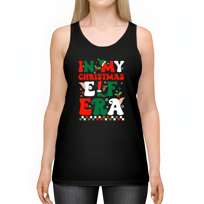 In-My-Christmas-Elf-Era-Xmas-Groovy-Santa-Squad-Holiday-Tank-Top-2 In My Christmas Elf Era Xmas Groovy Santa Squad Holiday Tank Top 2 1