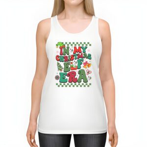 In My Christmas Elf Era Xmas Groovy Santa Squad Holiday Tank Top 2 In My Christmas Elf Era Xmas Groovy Santa Squad Holiday Tank Top 2 3
