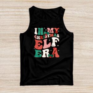 In My Christmas Elf Era Xmas Groovy Santa Squad Holiday Tank Top