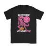In October We Wear Pink Dinosaur Trex Breast Cancer Kids T-Shirt
