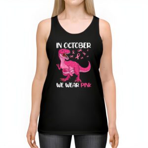 In October We Wear Pink Dinosaur Trex Breast Cancer Kids Tank Top 2 3