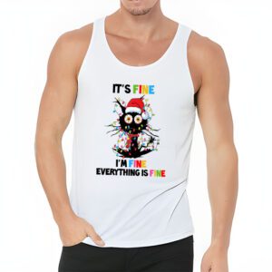 Its Fine Im Fine Everything Is Fine Christmas Cat Santa Tank Top 3 1