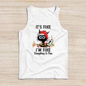 It's Fine I'm Fine Everything Is Fine Christmas Cat Santa Tank Top