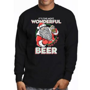 It's The Most Wonderful Time For A Beer Santa Hat Christmas Longsleeve Tee 3 Its The Most Wonderful Time For A Beer Santa Hat Christmas Longsleeve Tee 3 5