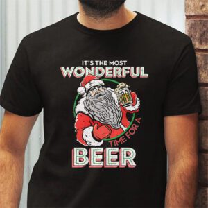 It's The Most Wonderful Time For A Beer Santa Hat Christmas T-Shirt 2 Its The Most Wonderful Time For A Beer Santa Hat Christmas T Shirt 2 5