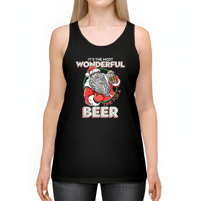 Its-The-Most-Wonderful-Time-For-A-Beer-Santa-Hat-Christmas-Tank-Top-2 Its The Most Wonderful Time For A Beer Santa Hat Christmas Tank Top 2 5