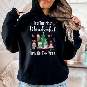 Its The Most Wonderful Time Of The Year Nutcracker Ballet Hoodie 1 3