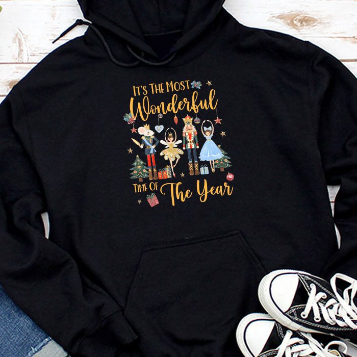 Its-The-Most-Wonderful-Time-Of-The-Year-Nutcracker-Ballet-Hoodie It's The Most Wonderful Time Of The Year Nutcracker Ballet Hoodie