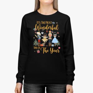 It's The Most Wonderful Time Of The Year Nutcracker Ballet Longsleeve Tee 2 Its The Most Wonderful Time Of The Year Nutcracker Ballet Longsleeve Tee 2 2