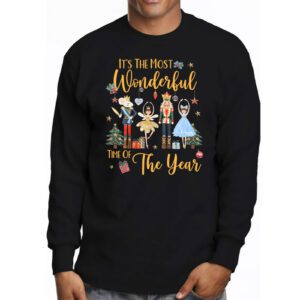 It's The Most Wonderful Time Of The Year Nutcracker Ballet Longsleeve Tee 3 Its The Most Wonderful Time Of The Year Nutcracker Ballet Longsleeve Tee 3 2