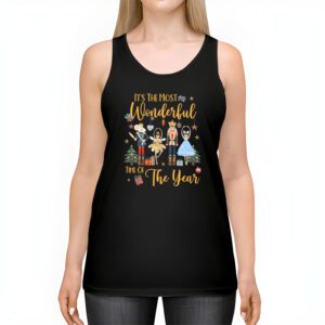 It's The Most Wonderful Time Of The Year Nutcracker Ballet Tank Top 2 Its The Most Wonderful Time Of The Year Nutcracker Ballet Tank Top 2 2