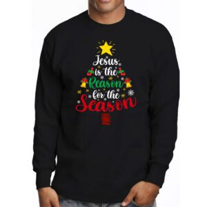 Jesus is The Reason for The Season Christian Faith Christmas Longsleeve Tee 3 Jesus is The Reason for The Season Christian Faith Christmas Longsleeve Tee 3 1