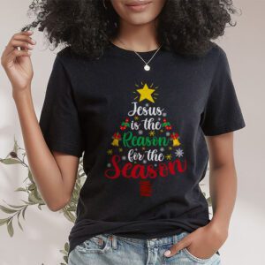 Jesus is The Reason for The Season Christian Faith Christmas T Shirt 1 1