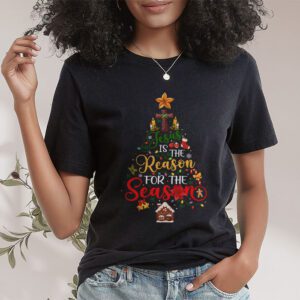 Jesus is The Reason for The Season Christian Faith Christmas T-Shirt 1 Jesus is The Reason for The Season Christian Faith Christmas T Shirt 1