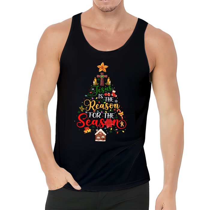 Jesus-is-The-Reason-for-The-Season-Christian-Faith-Christmas-Tank-Top-3 Jesus is The Reason for The Season Christian Faith Christmas Tank Top 3
