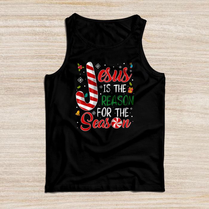 Jesus is The Reason for The Season Christian Faith Christmas Tank Top